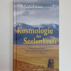 Carlo Zumstein: Kosmologie der Seelenkraft