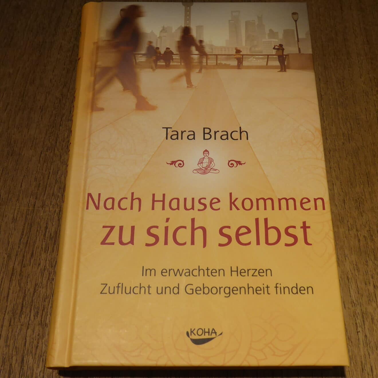 Tara Brach: Nach Hause kommen zu sich selbst