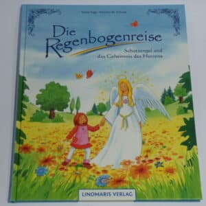 Katja Sagi: Die Regenbogenreise