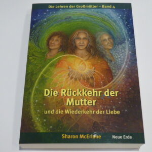 Sharon McErlane: Die Rückkehr der Mutter Bd.4